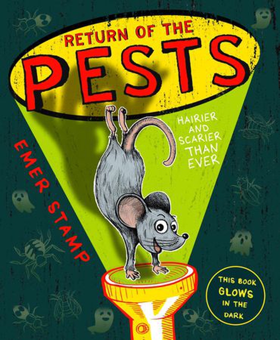 RETURN OF THE PESTS