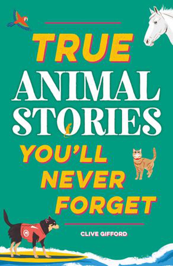 True Animal Stories