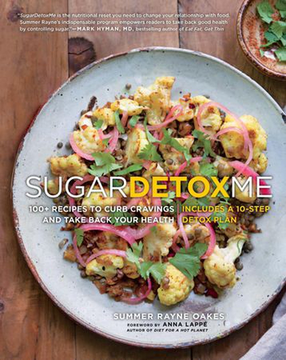 SugarDetoxMe - 100+ Recipes to Curb Cravings and Take Back Your Health (ebok) av Summer Rayne Oakes