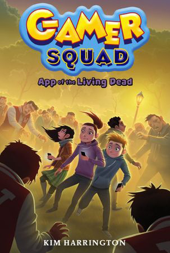 App of the Living Dead (Gamer Squad 3)