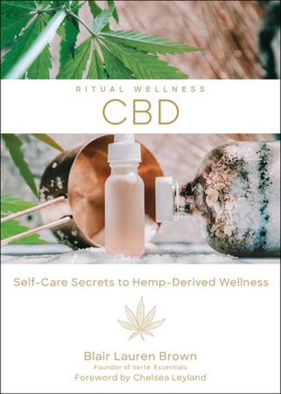 CBD - Self-Care Secrets to Hemp-Derived Wellness (ebok) av Blair Lauren Brown