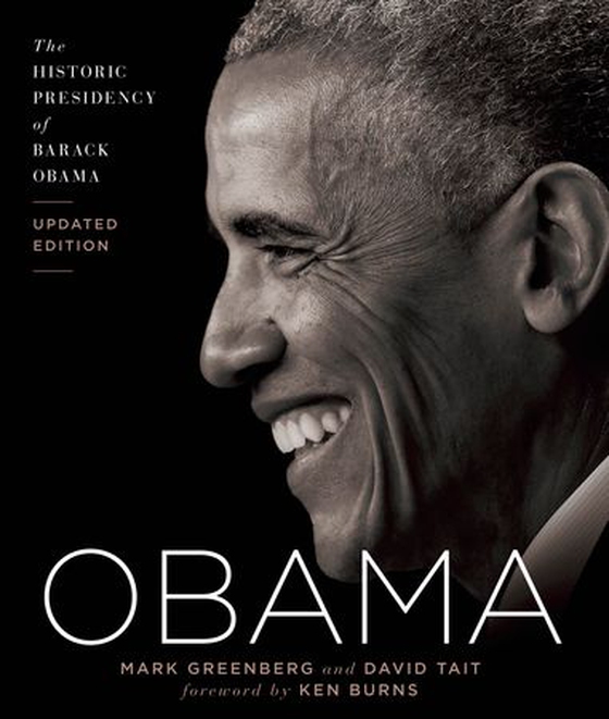 Obama - The Historic Presidency of Barack Obama - Updated Edition (ebok) av Mark Greenberg