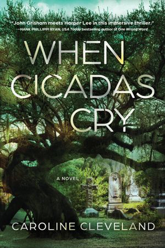 When Cicadas Cry - A Novel (ebok) av Caroline Cleveland