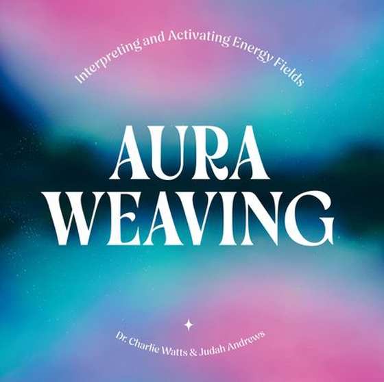 Aura Weaving