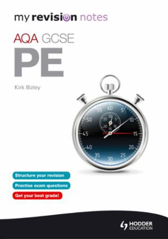 My Revision Notes: AQA GCSE PE