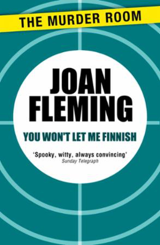 You Won't Let Me Finnish (ebok) av Joan Fleming