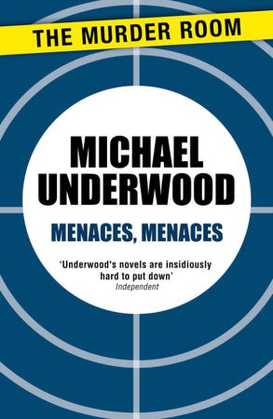 Menaces, Menaces (ebok) av Michael Underwood