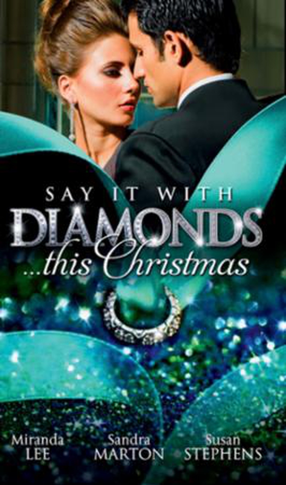 Say it with diamonds...this christmas