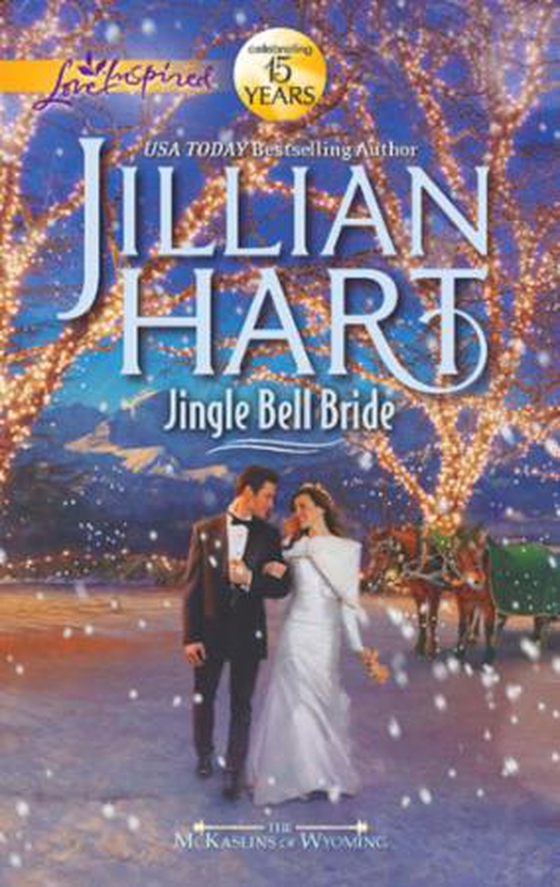 Jingle Bell Bride (ebok) av Jillian Hart