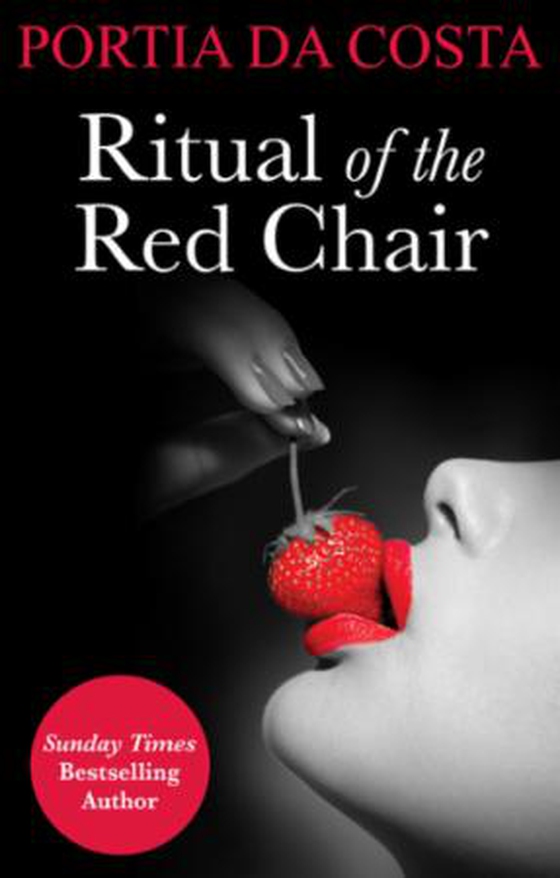 Ritual of the Red Chair (ebok) av Portia Da Costa