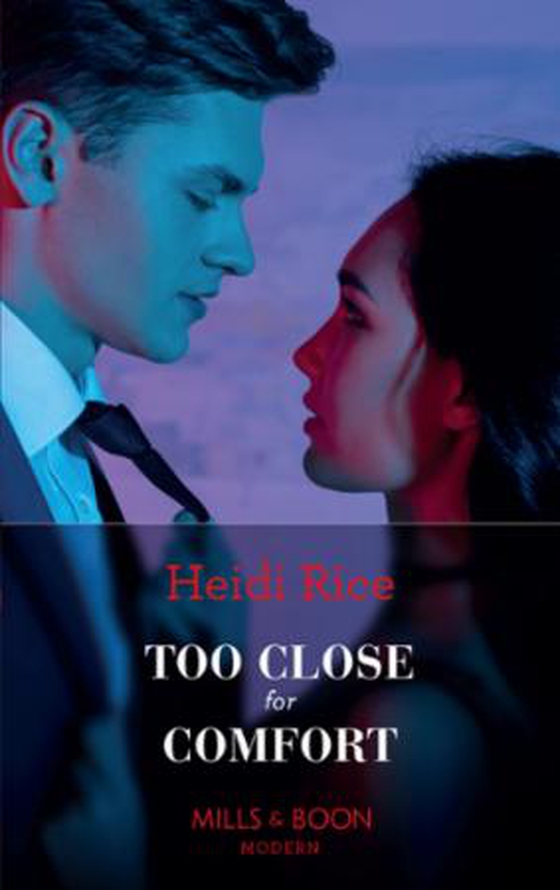 Too Close for Comfort (ebok) av Heidi Rice