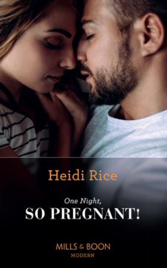 One night, so pregnant!