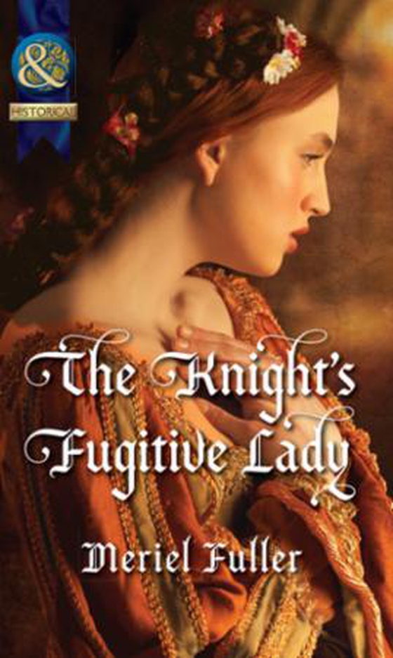 The knight's fugitive lady