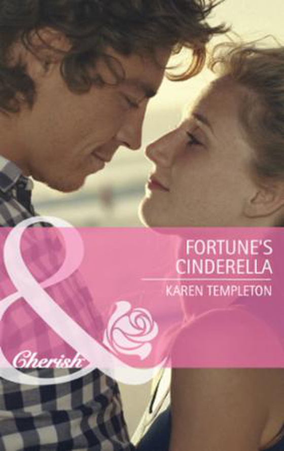 Fortune's cinderella