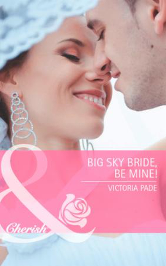 Big sky bride, be mine!