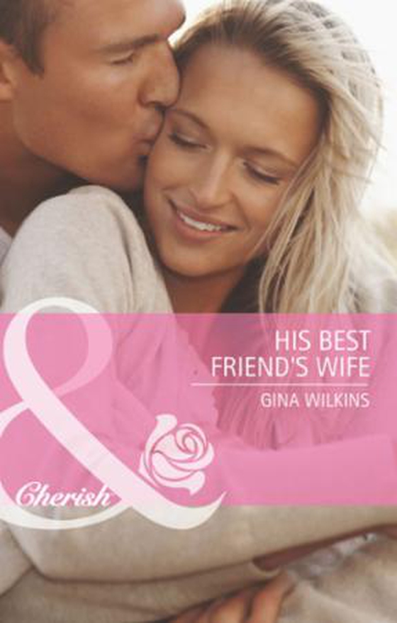 His best friend's wife