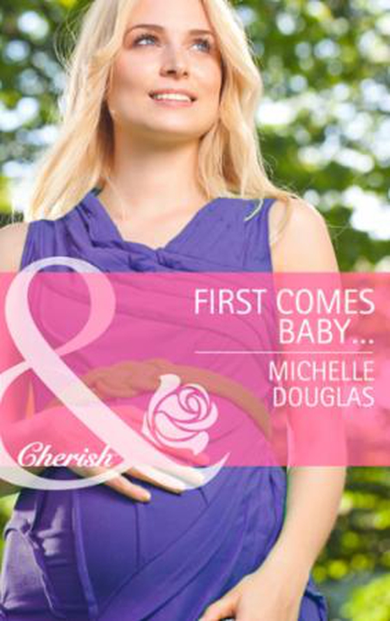 First comes baby...