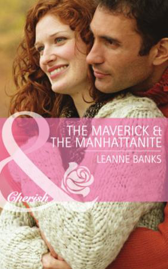 The maverick & the manhattanite
