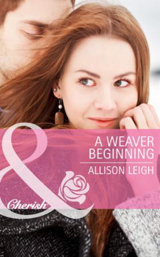 A Weaver Beginning (ebok) av Allison Leigh