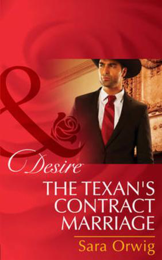 The texan's contract marriage (ebok) av Sara Orwig