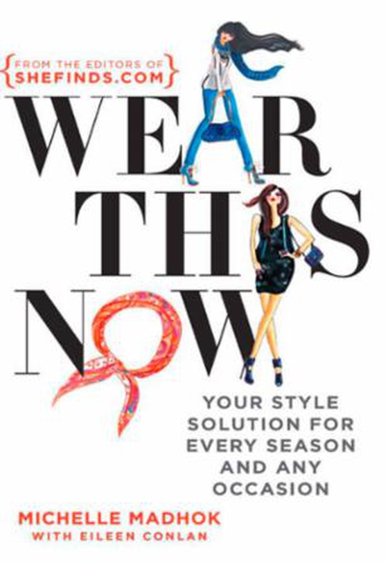 Wear this now