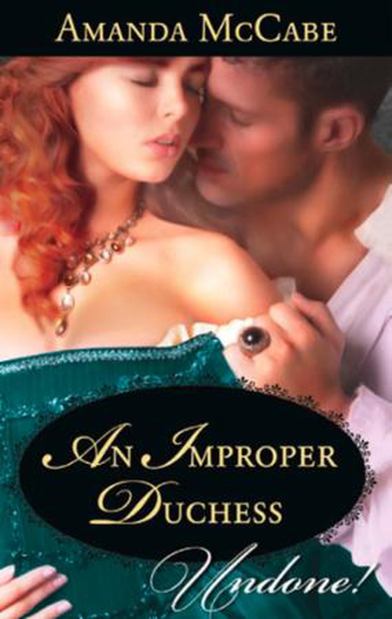 An improper duchess (ebok) av Amanda McCabe