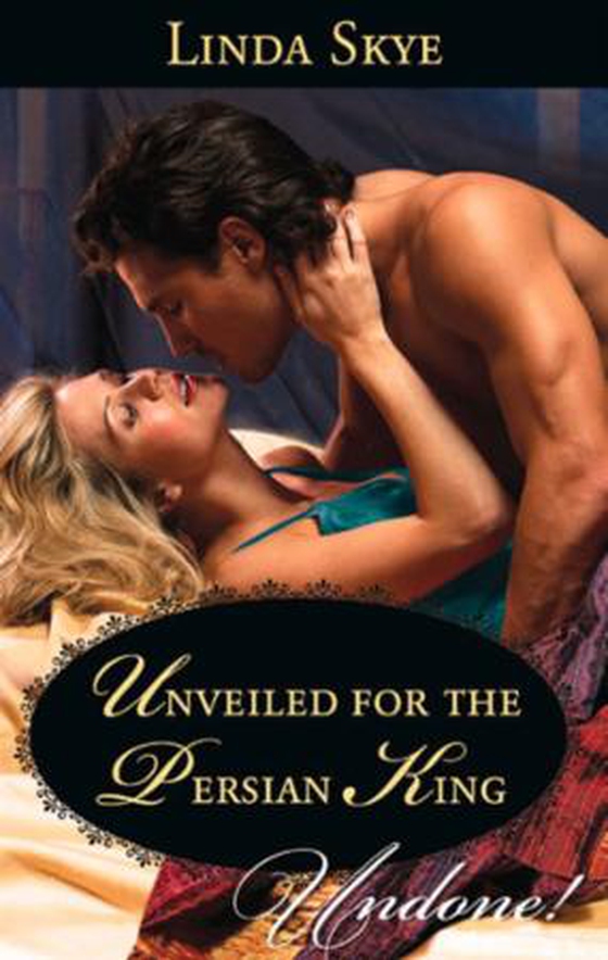Unveiled for the persian king