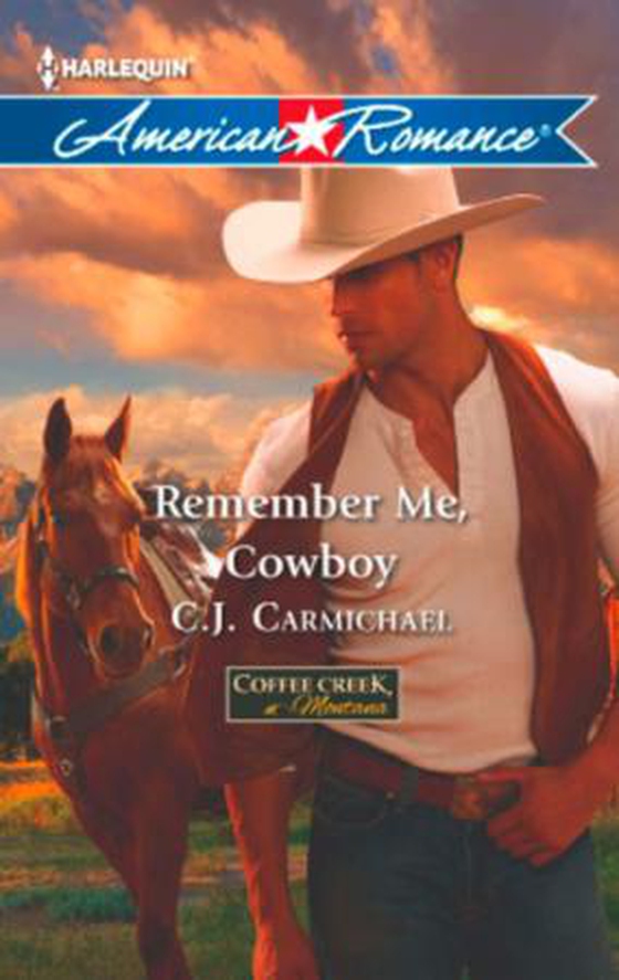Remember me, cowboy