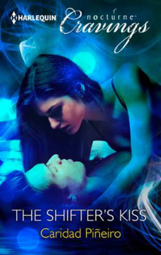 The shifter's kiss (ebok) av Caridad Piñeiro