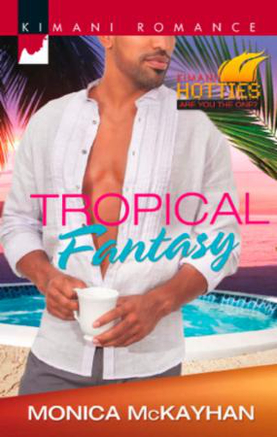 Tropical Fantasy (ebok) av Monica McKayhan
