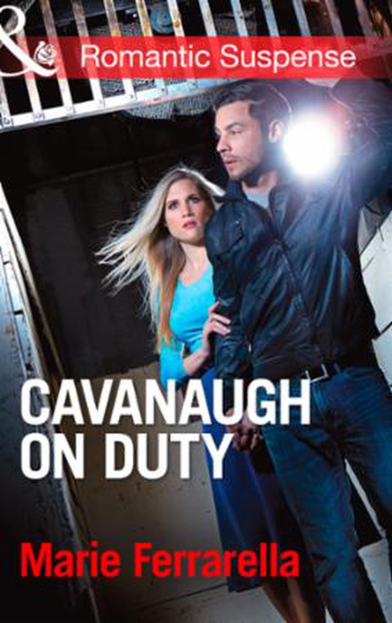 Cavanaugh on duty