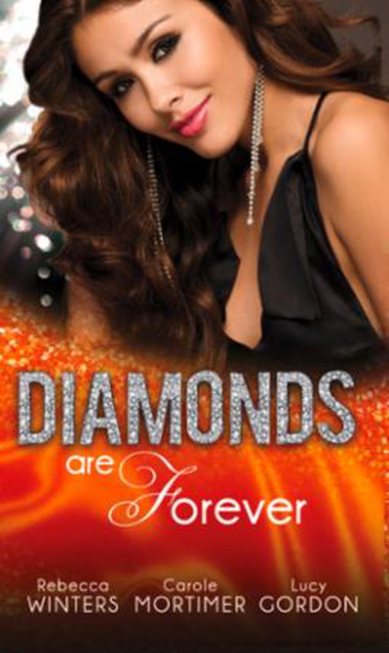 Diamonds are forever