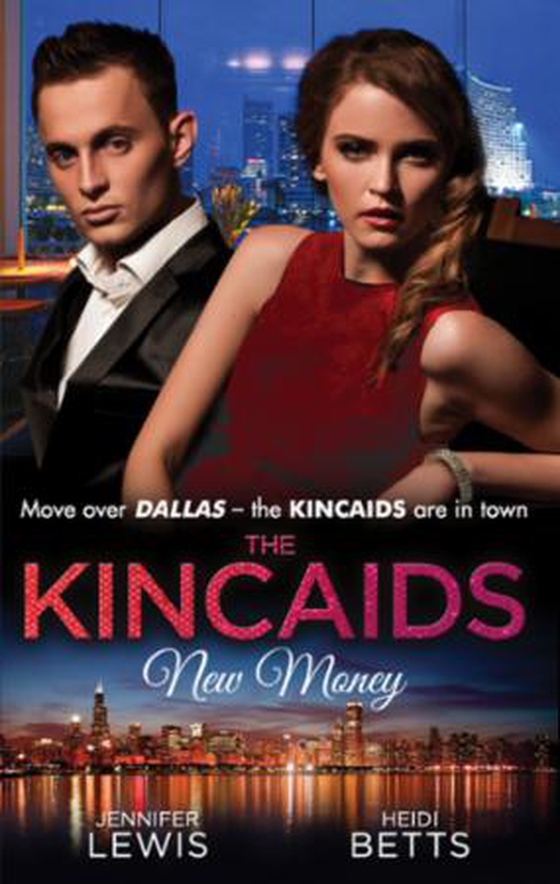 The kincaids: new money