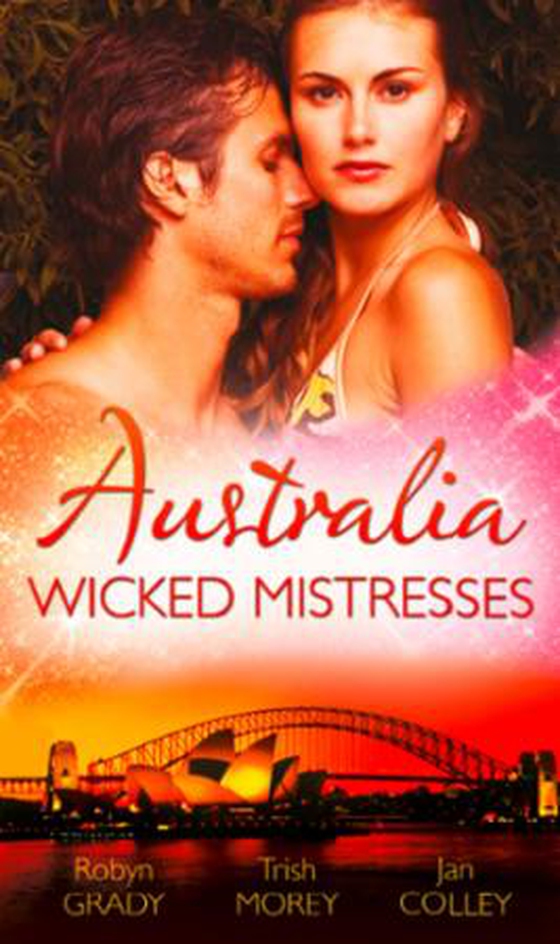 Australia: wicked mistresses