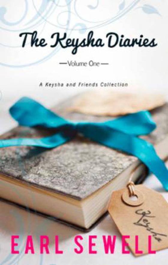 The keysha diaries, volume one