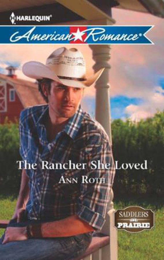 The rancher she loved