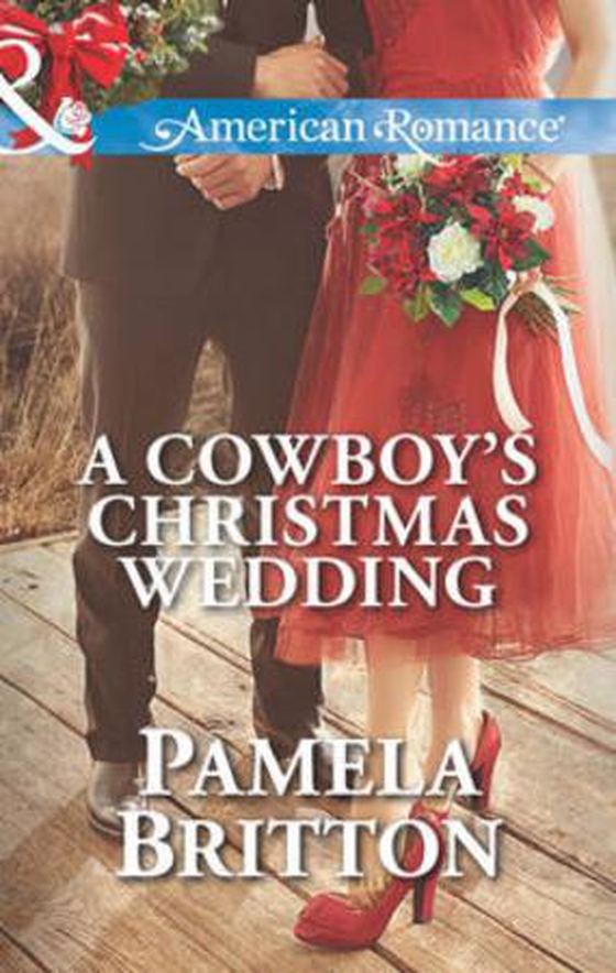 A cowboy's christmas wedding