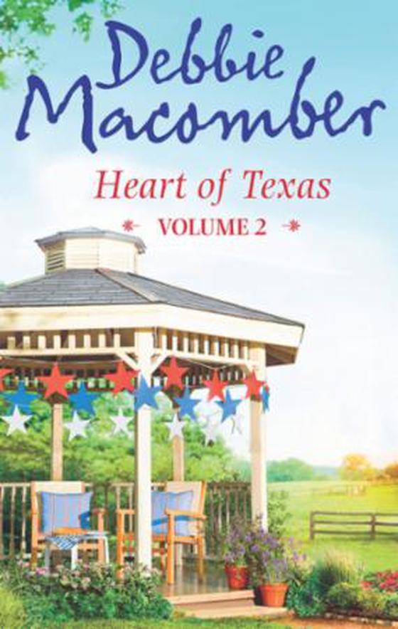 Heart of Texas Volume 2 - Caroline's Child (Heart of Texas, Book 3) / Dr. Texas (Heart of Texas, Book 4) (ebok) av Debbie Macomber