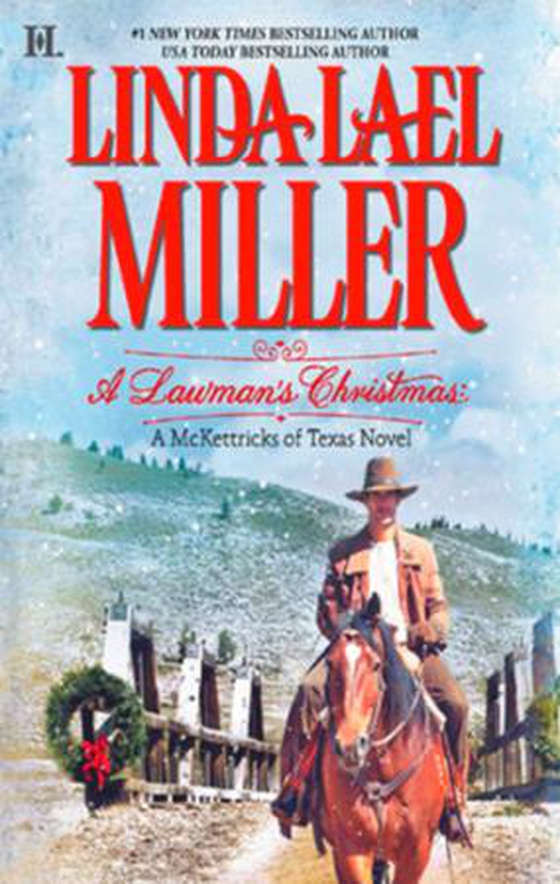 A lawman's christmas: a mckettricks of texas novel (ebok) av Linda Lael Miller