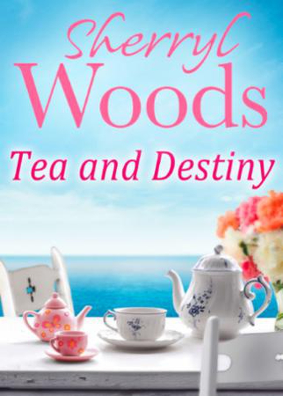 Tea and Destiny