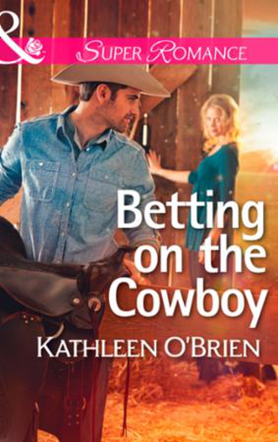 Betting on the Cowboy (ebok) av Kathleen O'Brien
