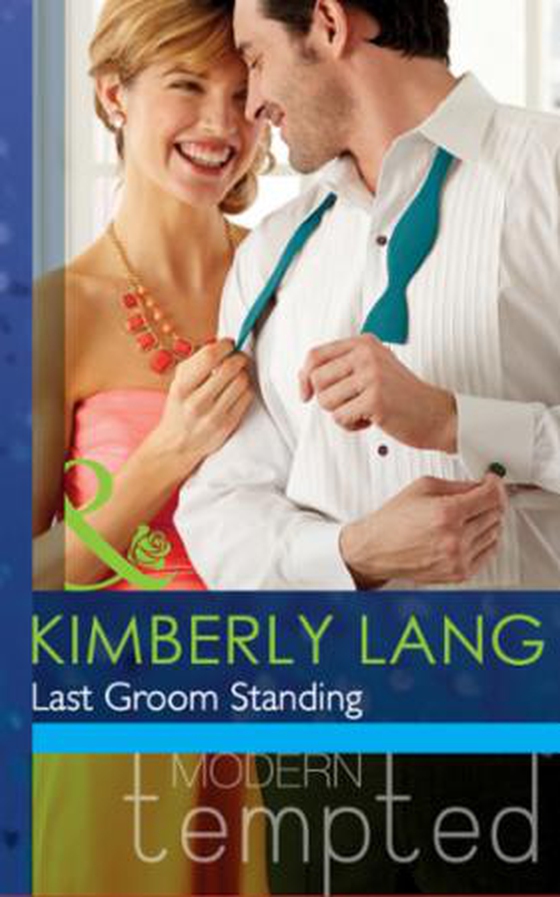 Last Groom Standing (ebok) av Kimberly Lang