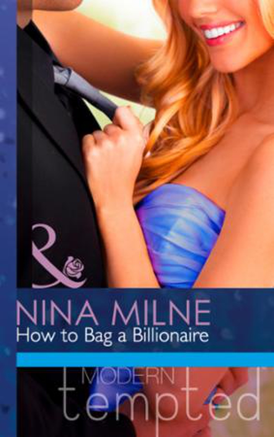 How to Bag a Billionaire