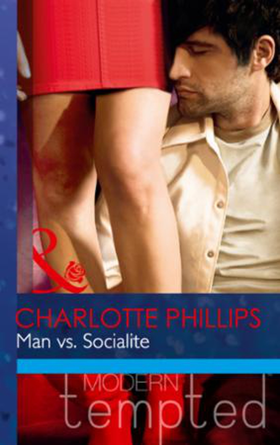 Man vs. Socialite (ebok) av Charlotte Phillips
