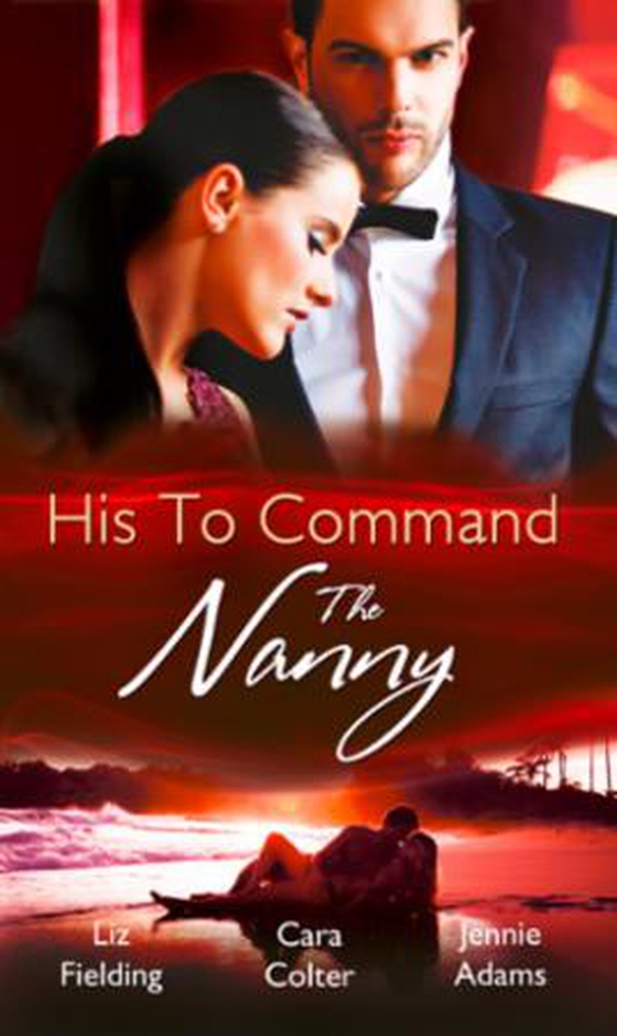 His to command: the nanny