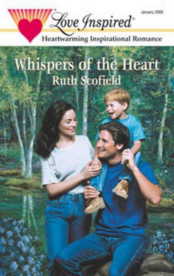 Whispers of the heart (ebok) av Ruth Scofield