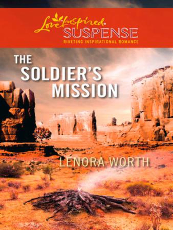 The soldier's mission