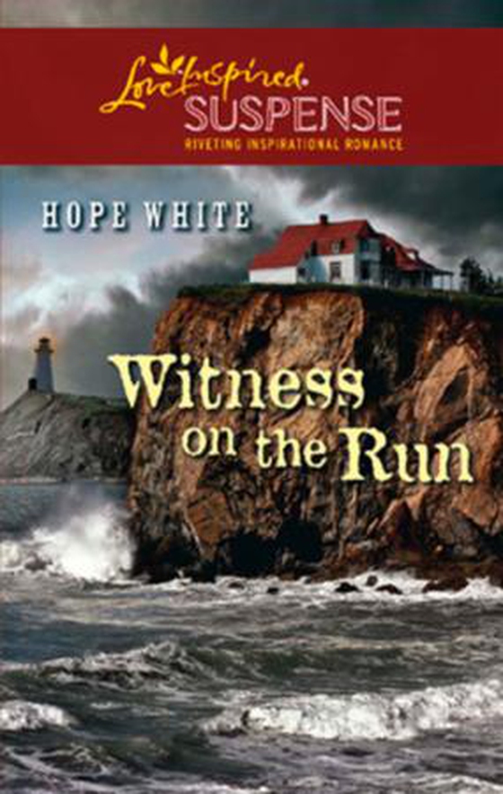 Witness on the run (ebok) av Hope White