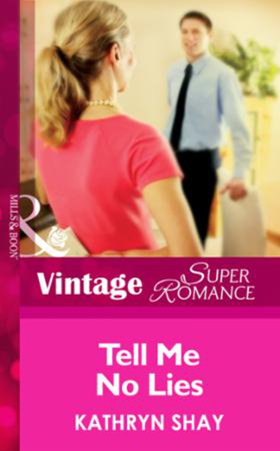 Tell Me No Lies (ebok) av Kathryn Shay