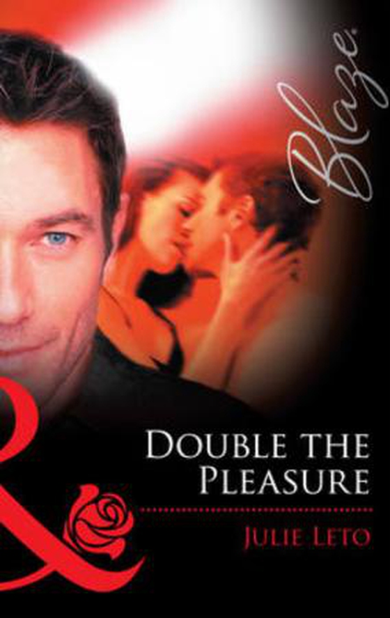 Double the pleasure